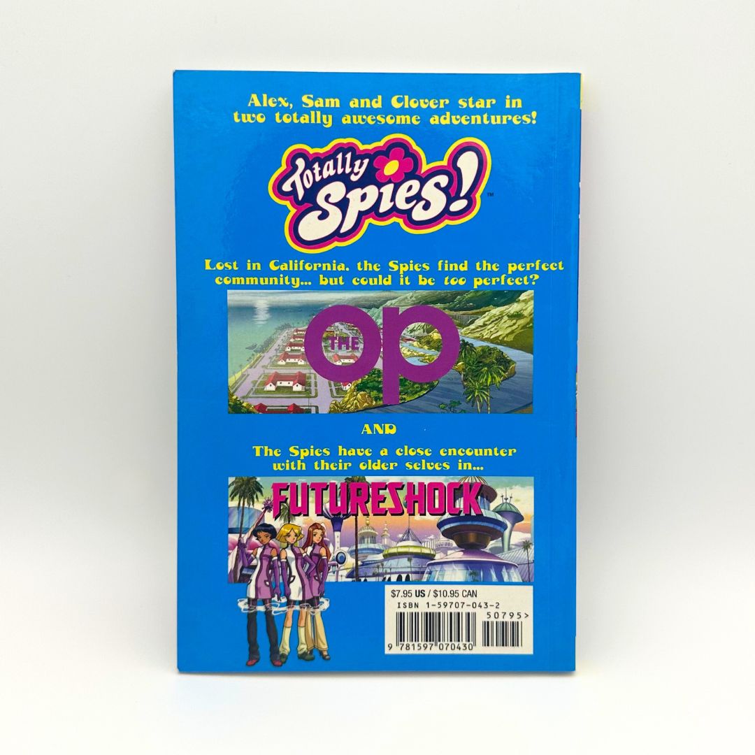 Totally Spies #1 The OP Graphic Novel