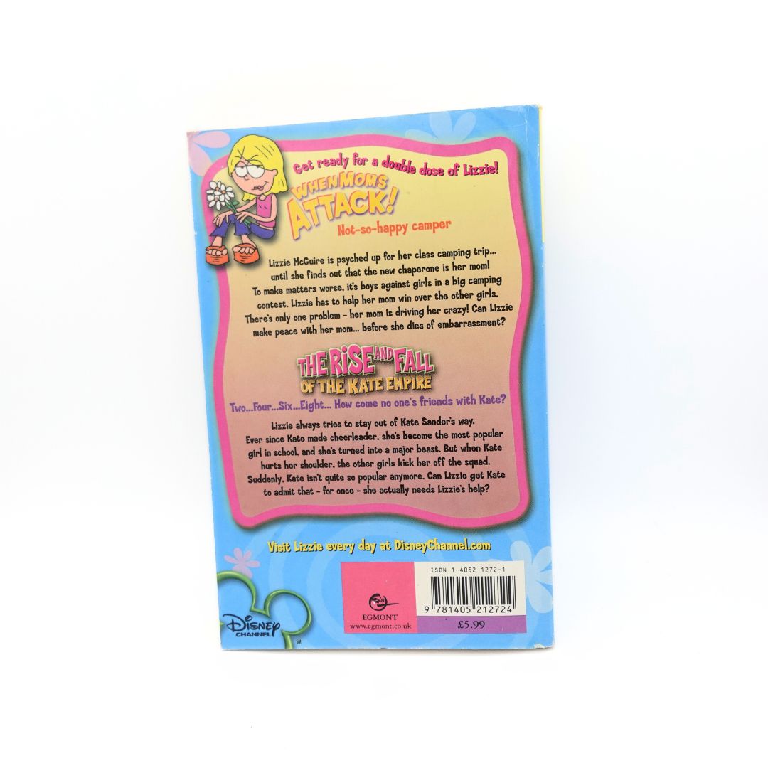 2003 Lizzie McGuire 2-In-1 Book: When Moms Attack! & The Rise and Fall of the Kate Empire