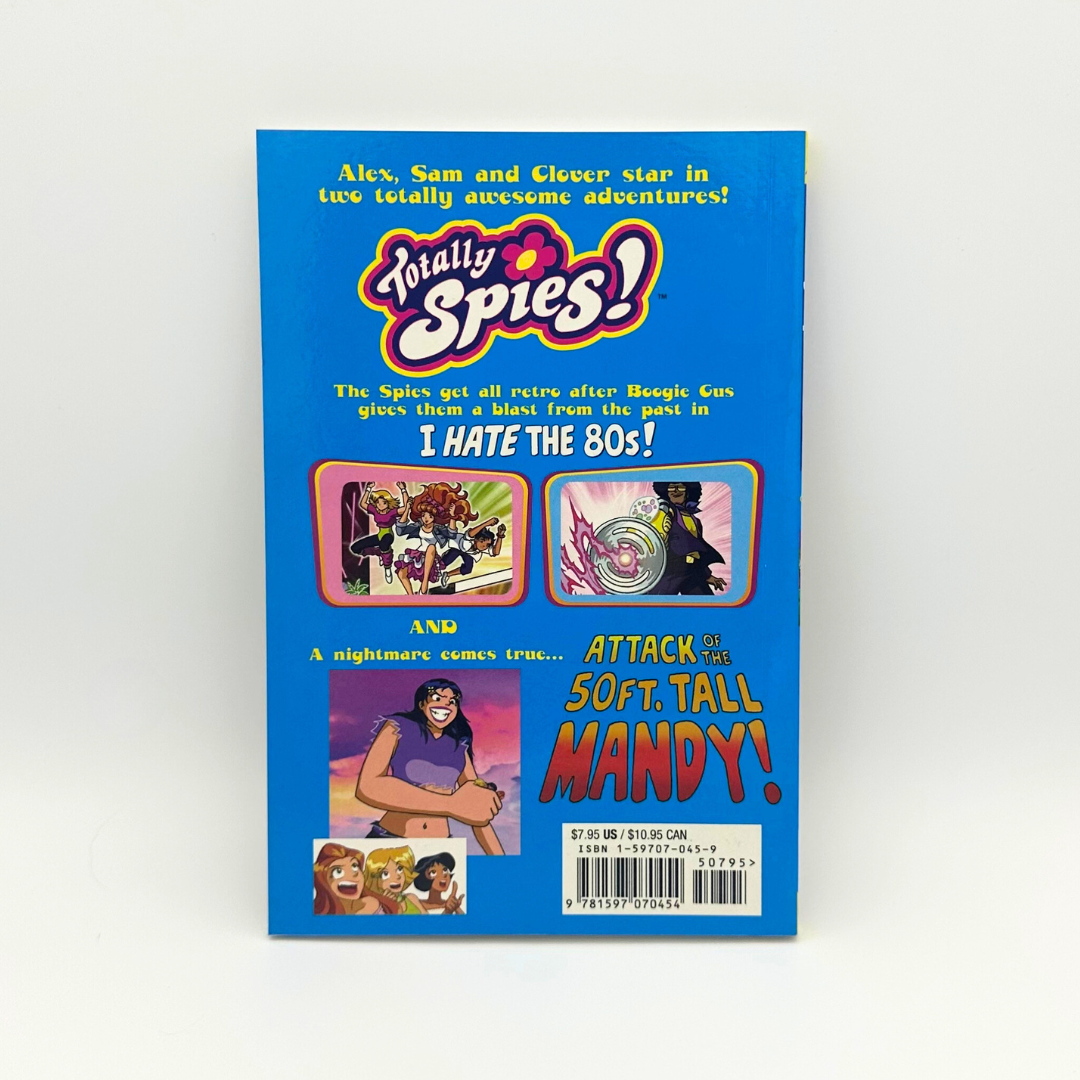 Totally Spies #2 I Hate the 80s Graphic Novel