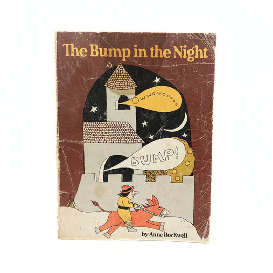 1979 The Bump in the Night by Anne Rockwell