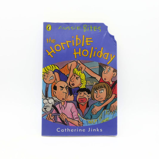 1998 The Horrible Holiday by Catherine Jinks
