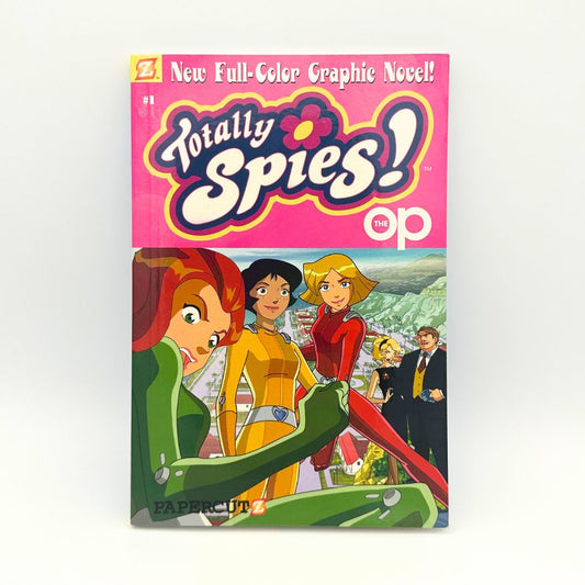 Totally Spies #1 The OP Graphic Novel