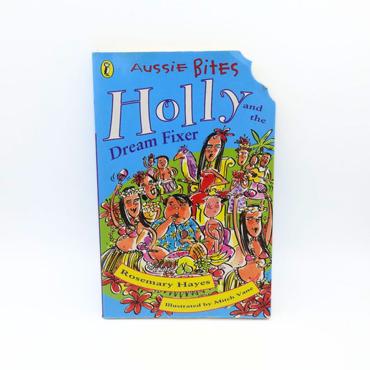 1998 Aussie Bites Holly Dream Fixer Paperback