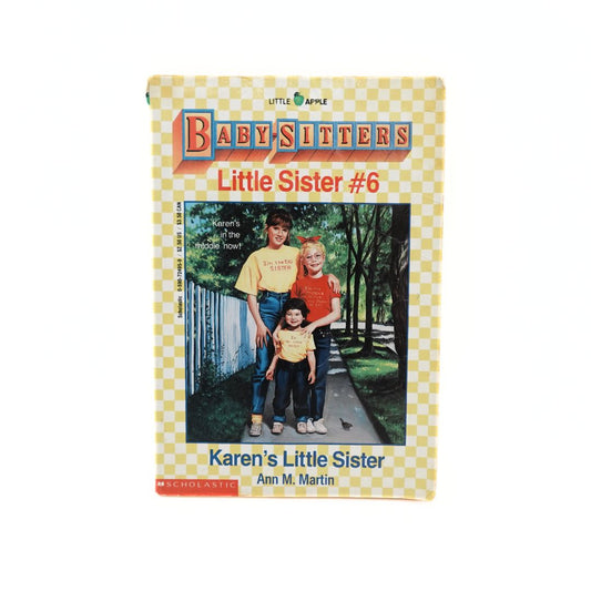 Front cover of a 1st edition Babysitters Little Sister #6 book