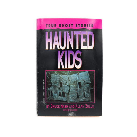 1994 Haunted Kids by Bruce Nash and Allan Zullo Paperback