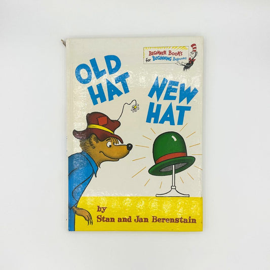 Stan and Jan Berenstain Old Hat New Hat