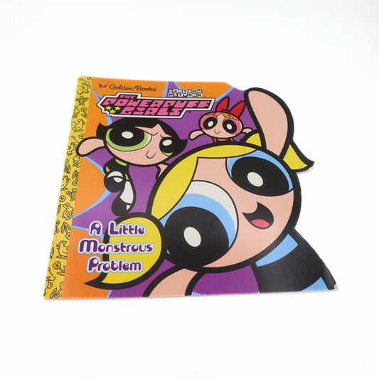2000 1st Edition The Powerpuff Girls A Little Monstrous Problem Book