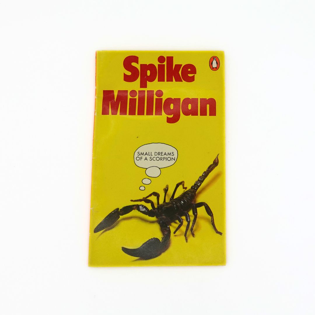1977 Small Dreams of a Scorpion by Spike Milligan