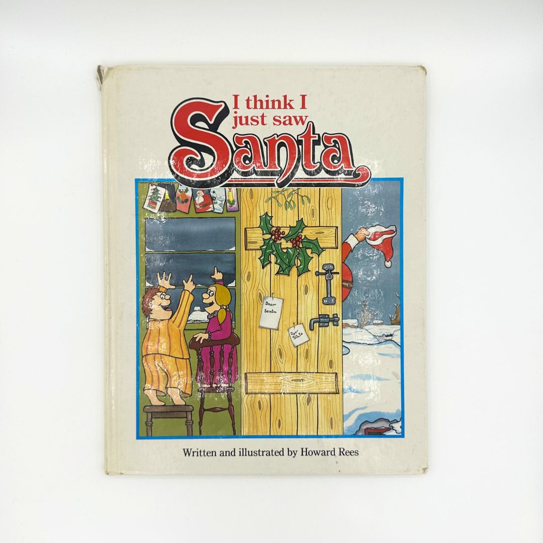 Vintage I Think I Just Saw Santa Book