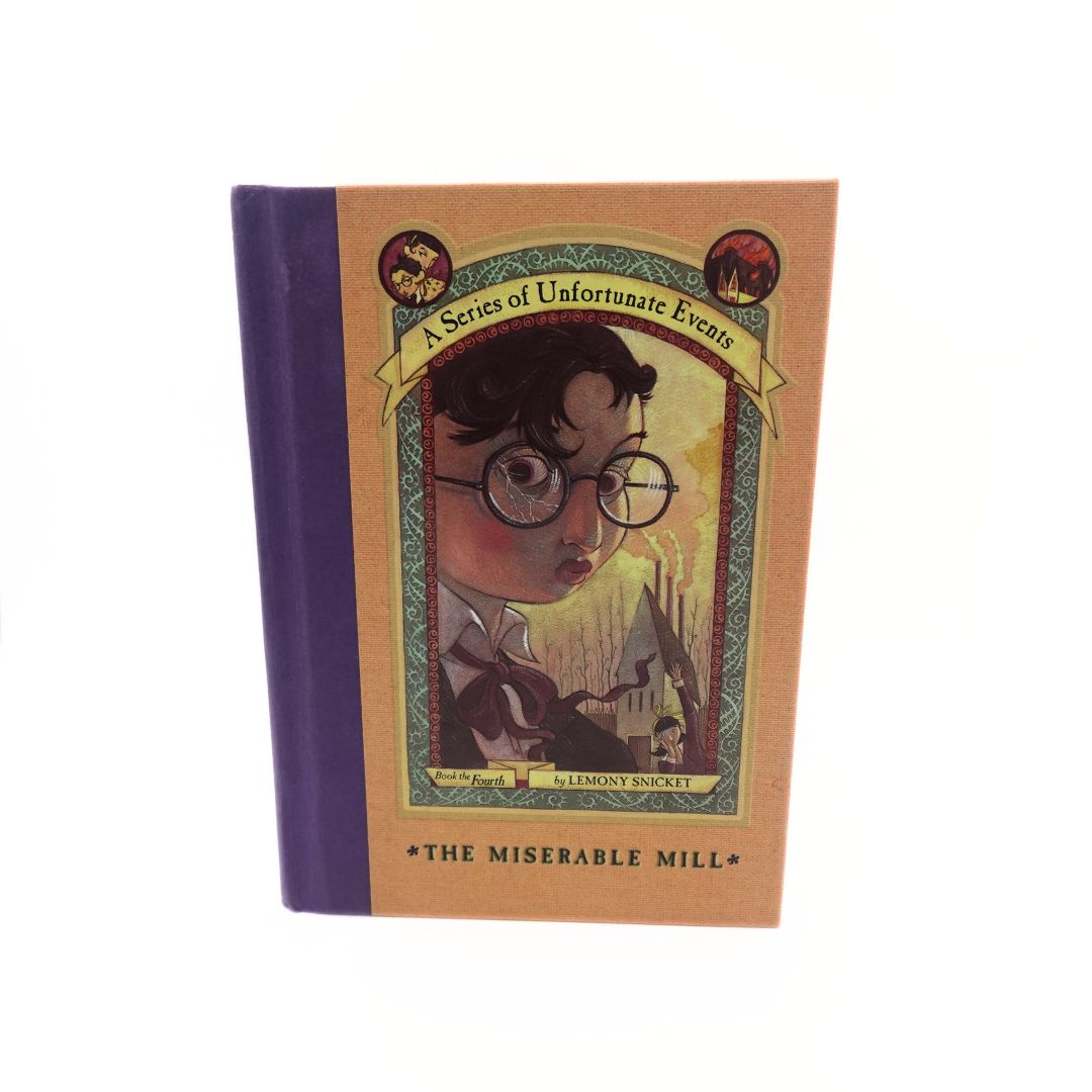 2000 1st Edition Series of Unfortunate Events The Miserable Mill