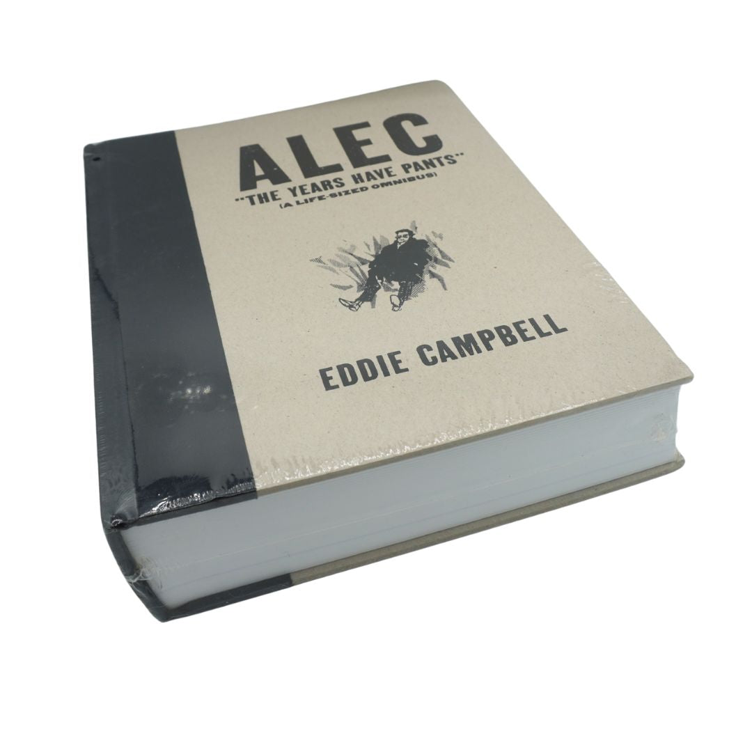 Front cover of a black and brown book called Alec The Years Have Pants by Eddie Campbell