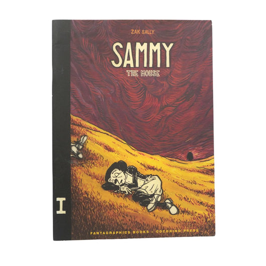 The first volume of the graphic novel 'Sammy the Mouse' by Zak Sally, published by Fantagraphics Books. The cover features a dark, stylized illustration of a figure lying on a golden field under a swirling red sky, with a black spine on the left.