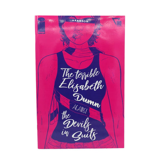 A book cover for 'The terrible Elizabeth Dunn against the Devils in Suits' by Arabson, featuring a stylized illustration of a woman in a pink and navy blue color scheme.